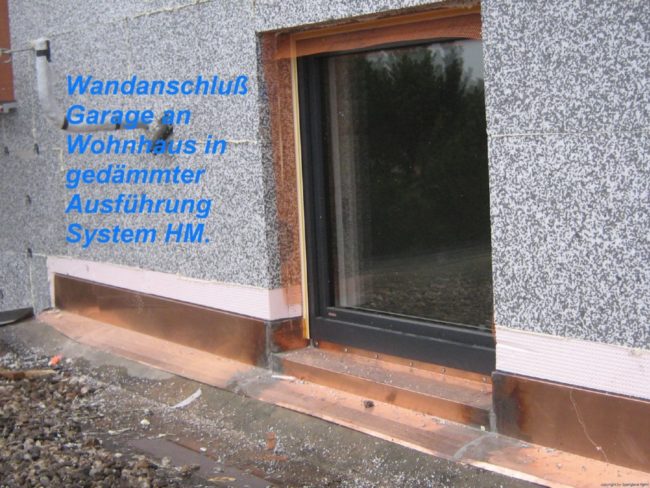Wandanschluß Garage an Wohnhaus in gedämmter Ausführung System HM